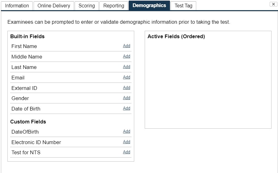 Figure 4.11 New Test Dialog – Demographics Tab